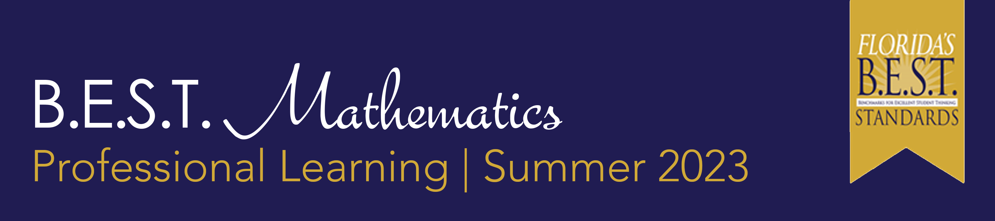 B.E.S.T. Standards for Mathematics – Professional Learning